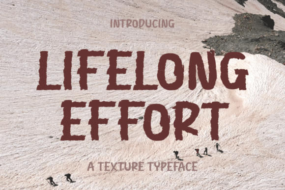 Lifelong Effort: A Unique Font for Creative Expression